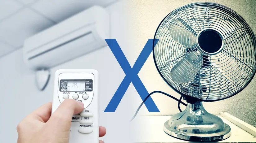 Fan or Air Conditioner: Which Is Worth It? Everything You Need to Know